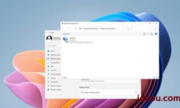 微软骚操作 Win11 预览版又恢复「网络连接」经典控制面板设置